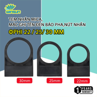 Tem nhãn mica phi 22,25,30 ,thẻ ghi tên nút ấn, công tắc, đèn báo, nút nhấn [Túi 100 cái]