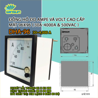 Đồng hồ đo Ampe và Volt cao cấp mặt 96x96 ( 50A-4000A & 500V )
