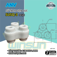 Sứ tách điện ANV 3 cực SUSQ-3