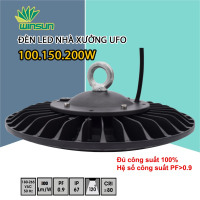 Đèn Led nhà xưởng UFO-006 100W, 150W, 200W. BH: 2 năm ( 1 đổi 1 )