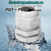Ốc siết cáp nhựa chống nước , Ốc siết cáp nhựa loại tốt có ron chống cháy kích thước PG7 ~ PG25 chống cháy. BH: 1 năm ( 1 đổi 1 )