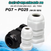 Ốc siết cáp nhựa chống nước , Ốc siết cáp nhựa loại tốt có ron chống cháy kích thước PG7 ~ PG25 chống cháy. BH: 1 năm ( 1 đổi 1 )