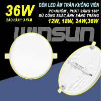 Đèn Led downlight âm trần 9W 18W 24W 36W (tròn) Phát sáng 180° không viền. BH: 2 năm ( 1 đổi 1 )
