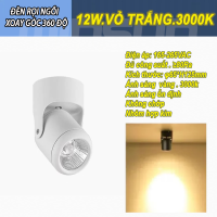 Đèn Rọi ngồi 12W 20W cố định 360° BH: 2 năm ( 1 đổi 1 )