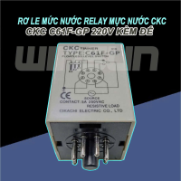 Rơ le mức nước CKC C61F-GP 220V relay mực nước Kèm Đế