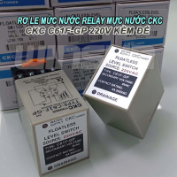 Rơ le mức nước CKC C61F-GP 220V relay mực nước Kèm Đế