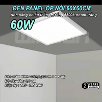 Đèn Led Panel, Đèn Panel Ốp Nổi 60x60cm, Panel Vuông Nổi 50W. BH 2 năm ( 1 đổi 1 )