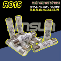 Ruột cầu chì sứ 10x38 RT18 2A 4A 6A 10A 16A 20A 25A 32A 500V