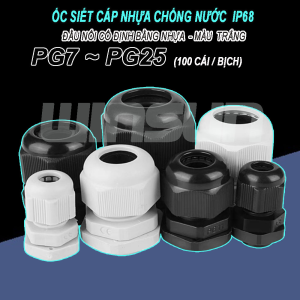 Ốc siết cáp nhựa chống nước , Ốc siết cáp nhựa loại tốt có ron chống cháy kích thước PG7 ~ PG25 chống cháy. BH: 1 năm ( 1 đổi 1 )