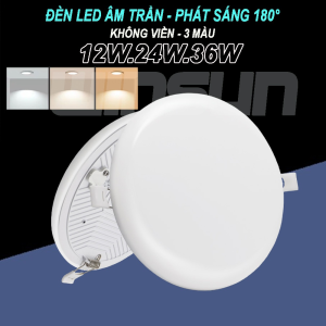 Đèn Led downlight âm trần 12W 24W 36W (tròn) Phát sáng 180° không viền 3 màu. BH: 2 năm ( 1 đổi 1 )
